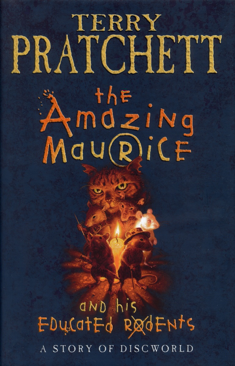 Amazing Maurice and His Educated Rodents, The TERRY PRATCHETT